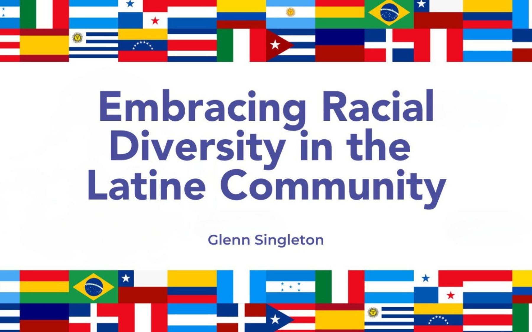 Embracing Racial Diversity in the Latine Community